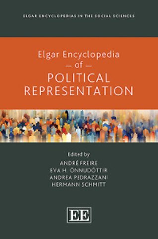 Elgar Encyclopedia of Political Representation