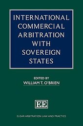 International Commercial Arbitration with Sovereign States