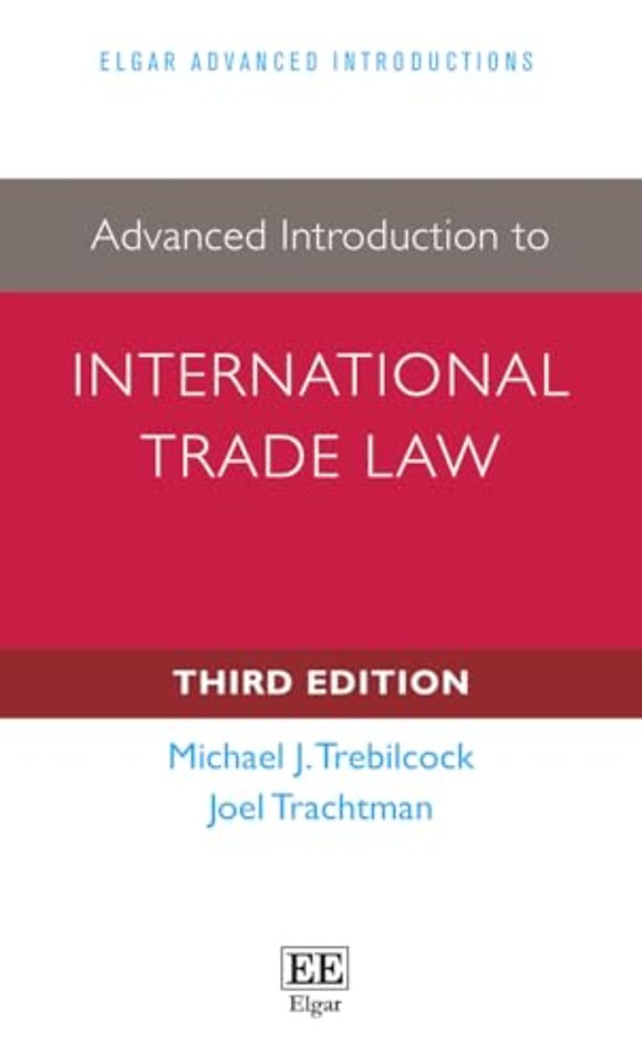 Advanced Introduction to International Trade Law – Third Edition