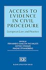 Access to Evidence in Civil Procedure – European Law and Practice