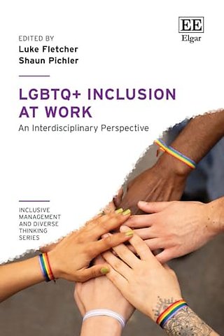 LGBTQ+ Inclusion at Work – An Interdisciplinary Perspective