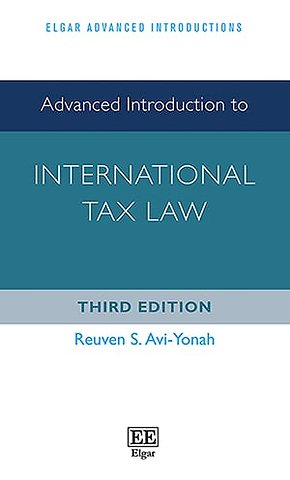 Advanced Introduction to International Tax Law – Third Edition