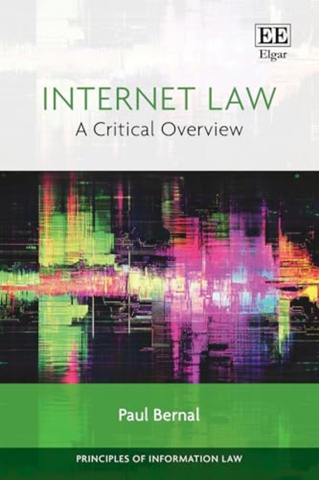 Internet Law – A Critical Overview