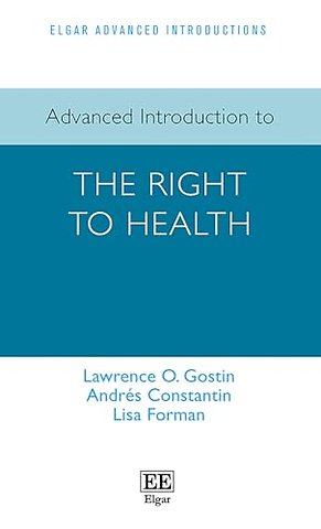 Advanced Introduction to the Right to Health
