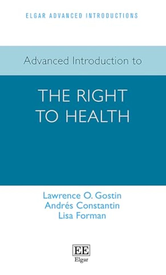 Advanced Introduction to the Right to Health