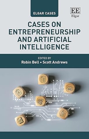 Cases on Entrepreneurship and Artificial Intelligence