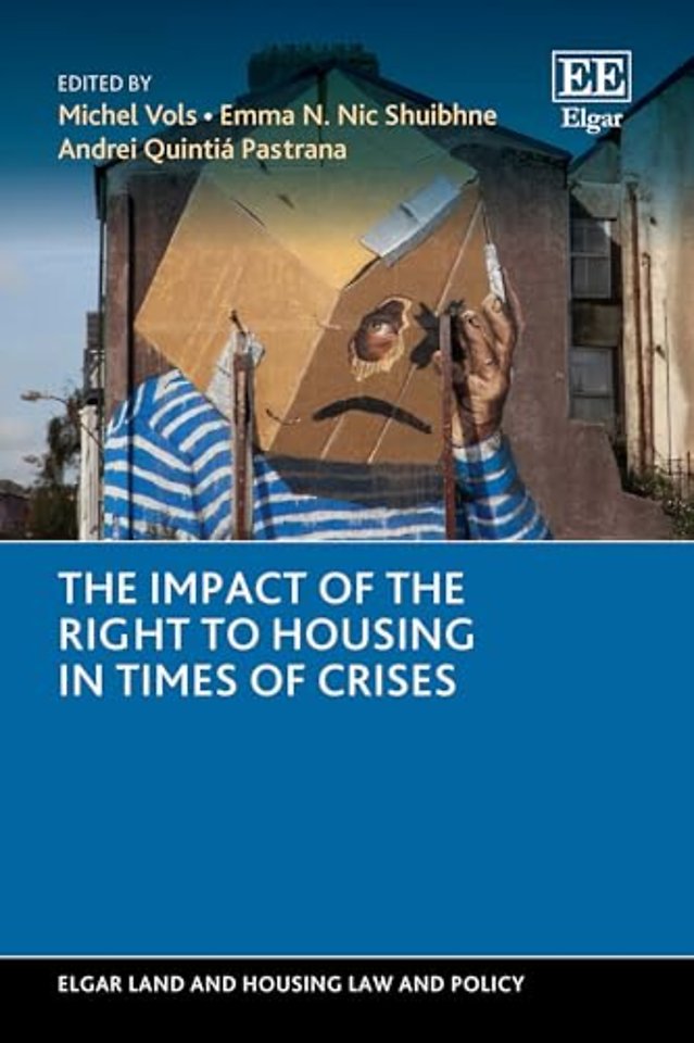 The Impact of the Right to Housing in Times of Crises