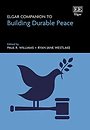 Elgar Companion to Building Durable Peace