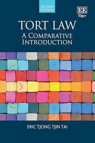 Tort Law – A Comparative Introduction: Second Edition