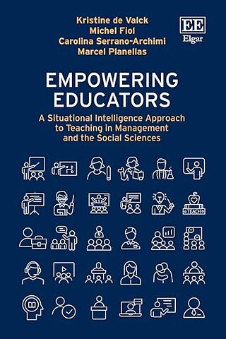 Empowering Educators – A Situational Intelligence Approach to Teaching in Management and the Social Sciences