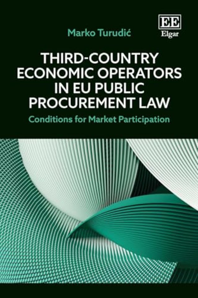 Third–Country Economic Operators in EU Public Pr
