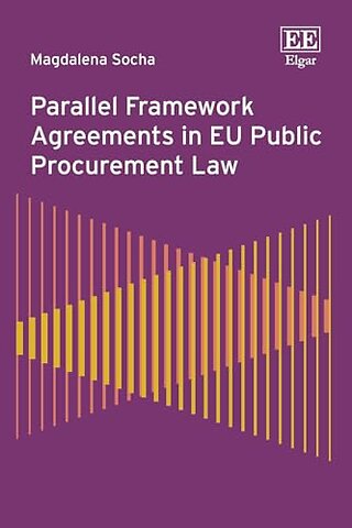 Parallel Framework Agreements in EU Public Procurement Law