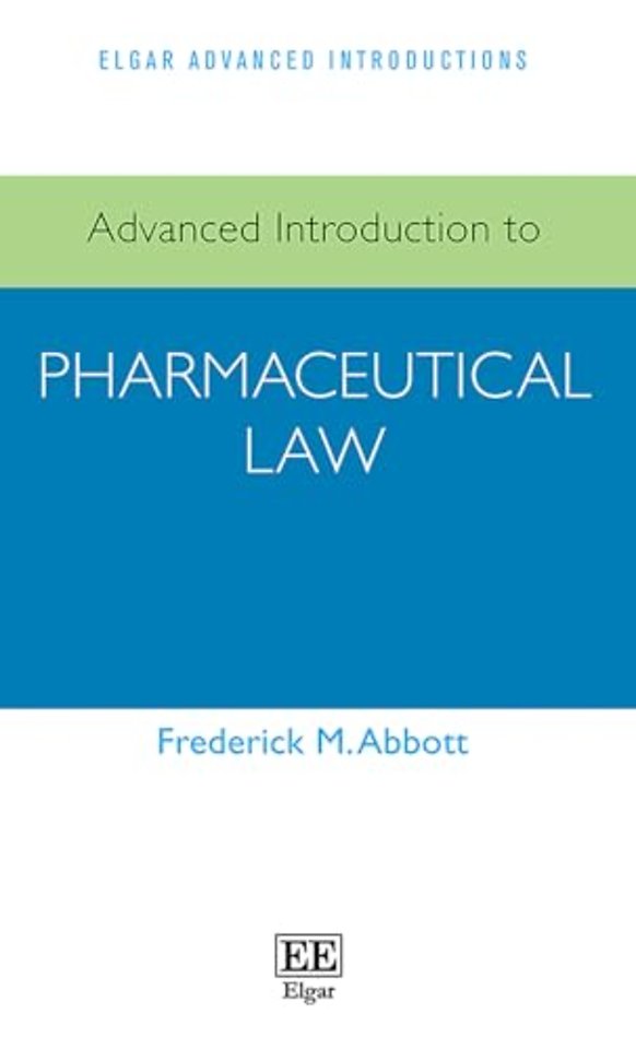 Advanced Introduction to Pharmaceutical Law