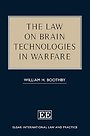 The Law on Brain Technologies in Warfare