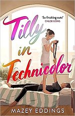 Tilly in Technicolor