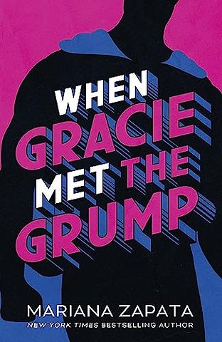 When Gracie Met The Grump