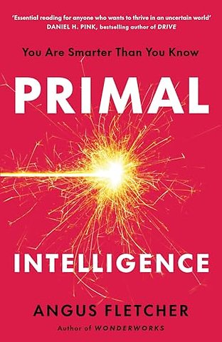 Primal Intelligence