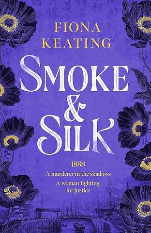 Smoke and Silk