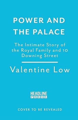 Power and the Palace