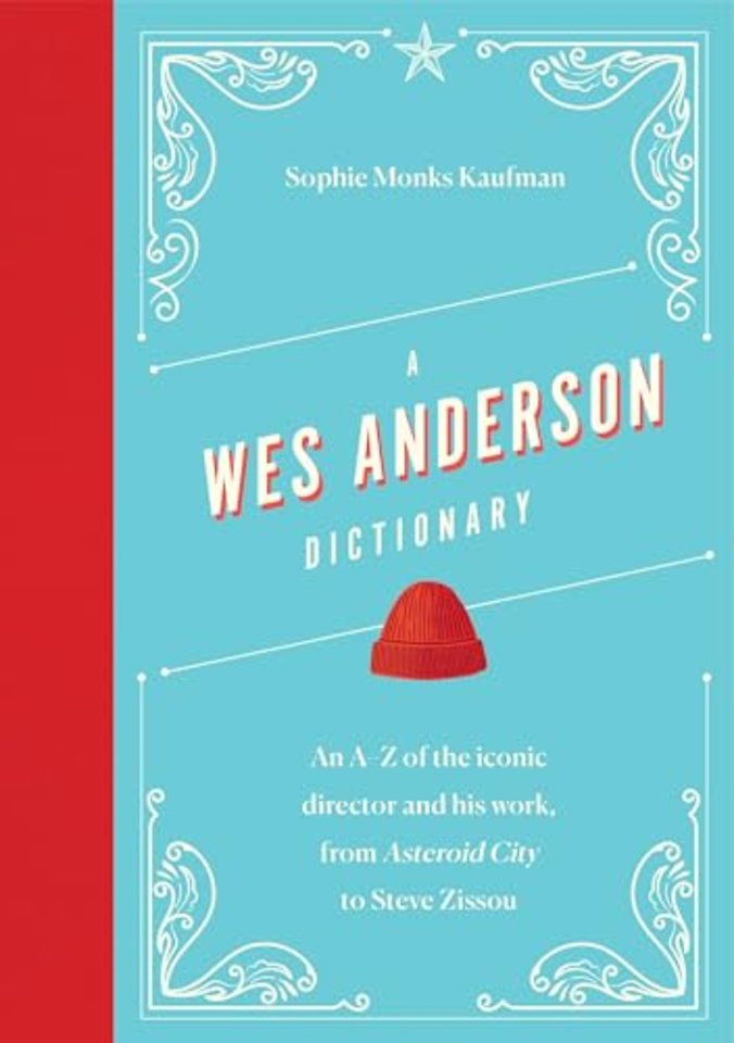 A Wes Anderson Dictionary