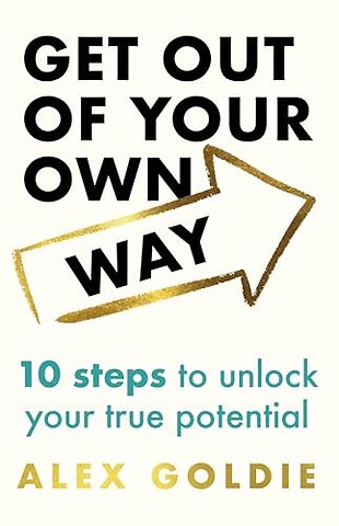 Get Out of Your Own Way