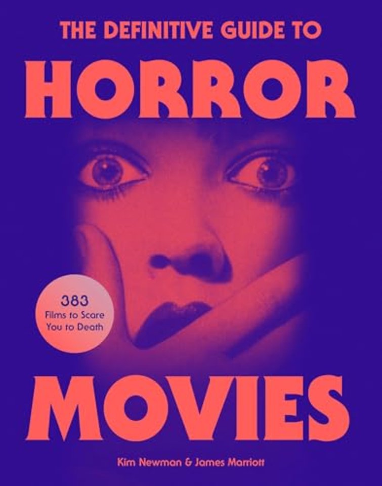 The Definitive Guide to Horror Movies