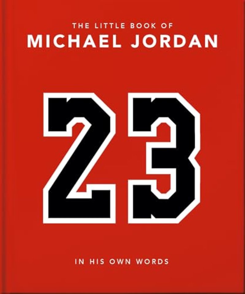The Little Book of Michael Jordan