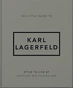 The Little Guide to Karl Lagerfeld