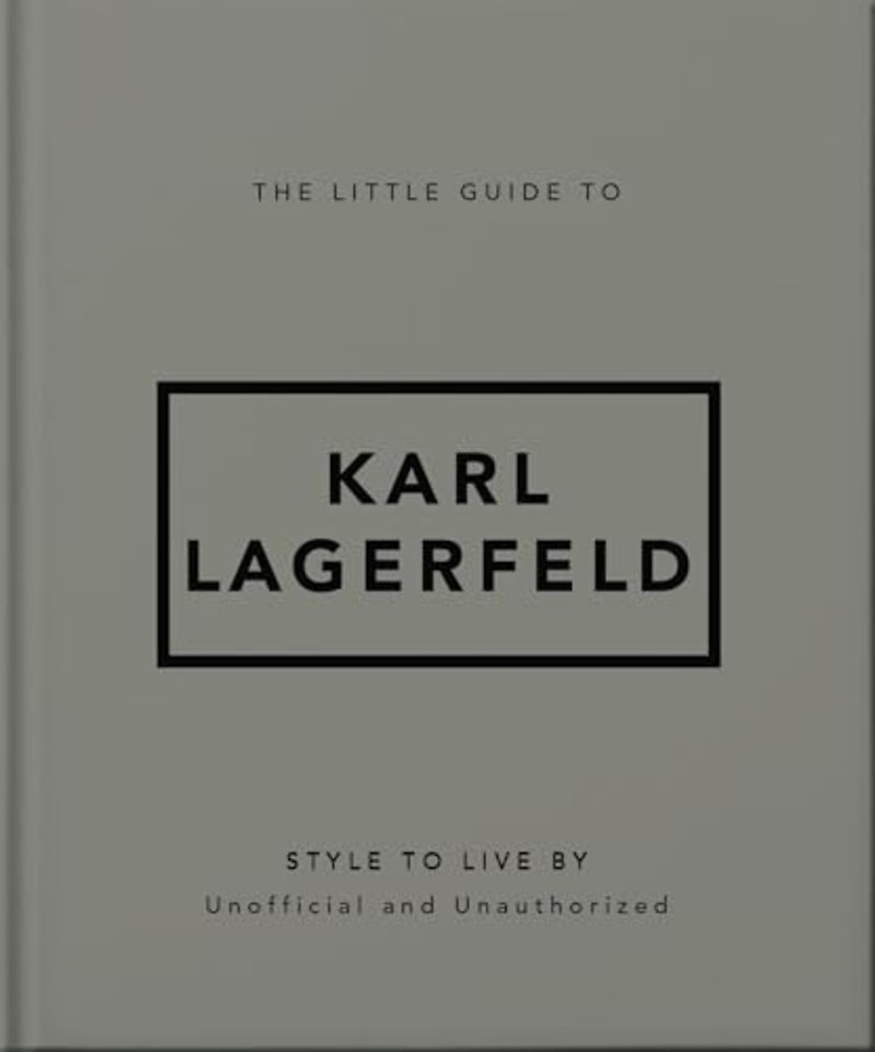 The Little Guide to Karl Lagerfeld