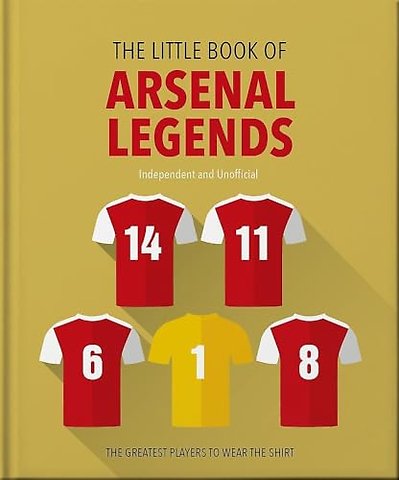 The Little Book of Arsenal Legends