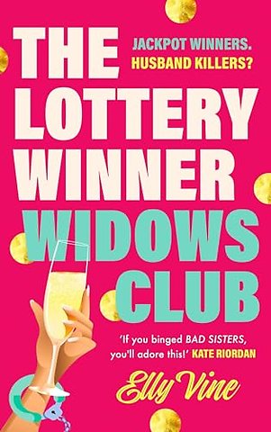 The Lottery Winner Widows Club