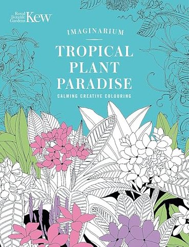 Kew Imaginarium: Tropical Plant Paradise