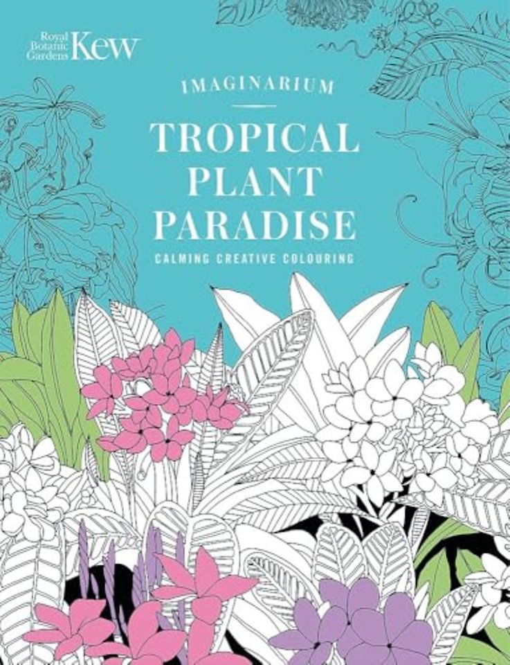 Kew Imaginarium: Tropical Plant Paradise