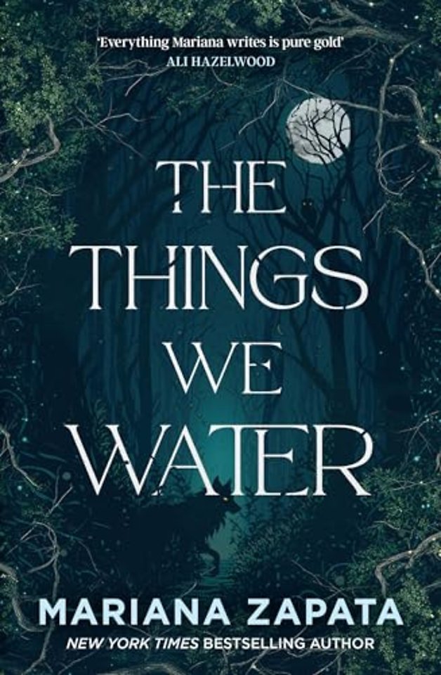 The Things We Water