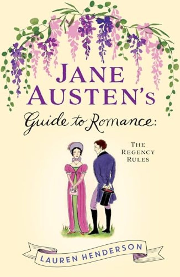 Jane Austen's Guide to Romance