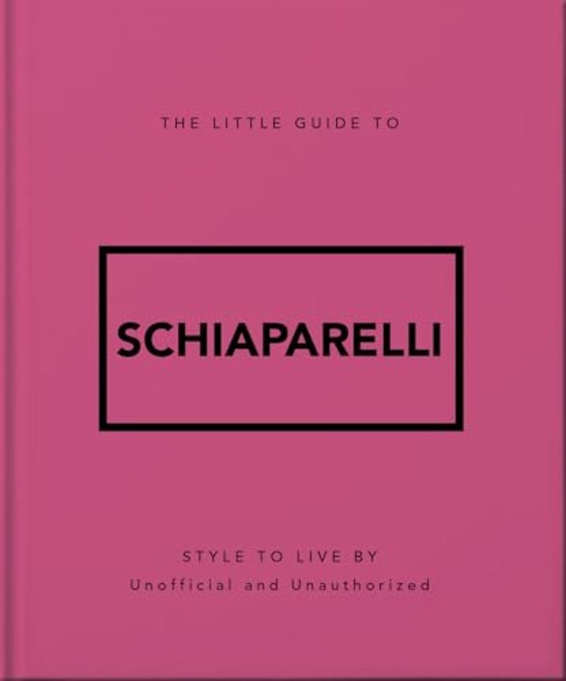 The Little Guide to Schiaparelli