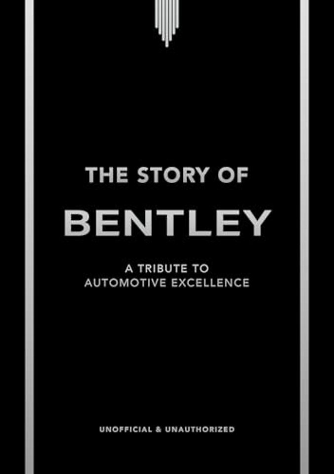 The Story of Bentley