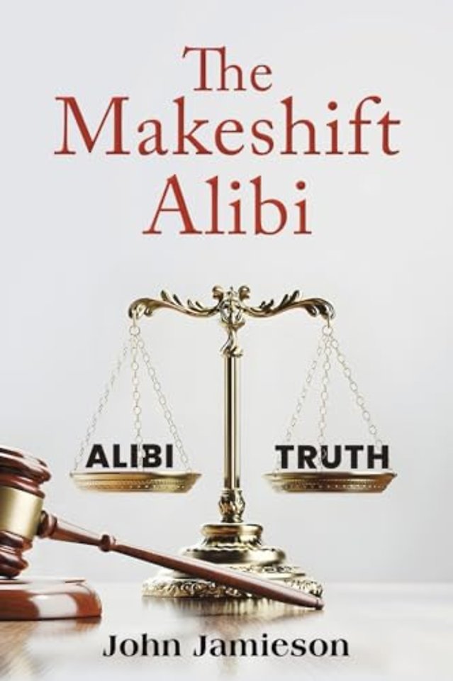 The Makeshift Alibi