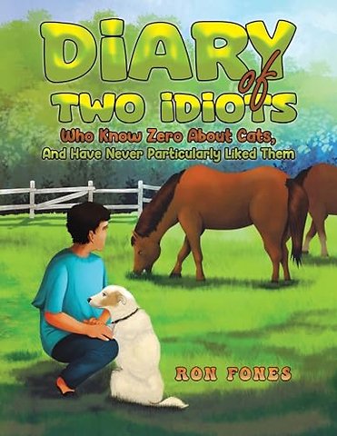 Diary of Two Idiots Who Know Zero About Cats, And Have Never Particularly Liked Them.