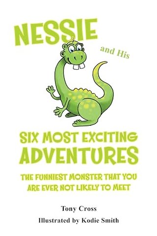 Nessie and His Six Most Exciting Adventures