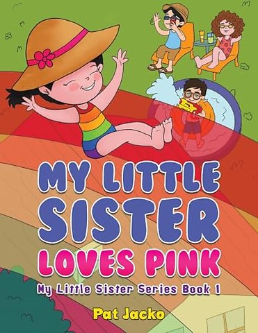 My Little Sister Loves Pink