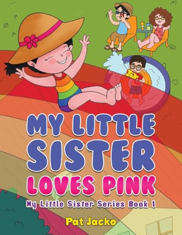My Little Sister Loves Pink
