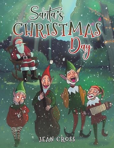 Santa’s Christmas Day