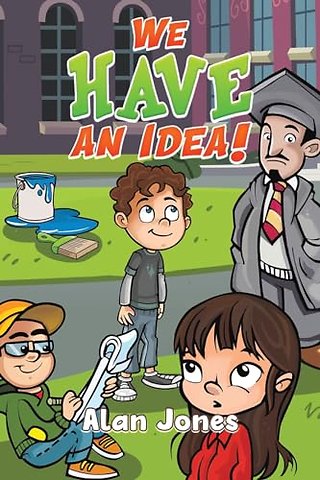 We Have an Idea!