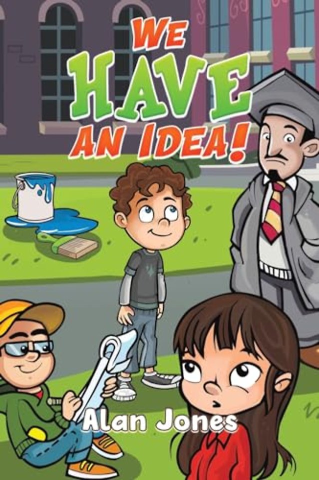 We Have an Idea!