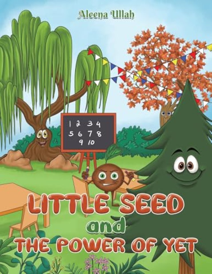 Little Seed and The Power of Yet