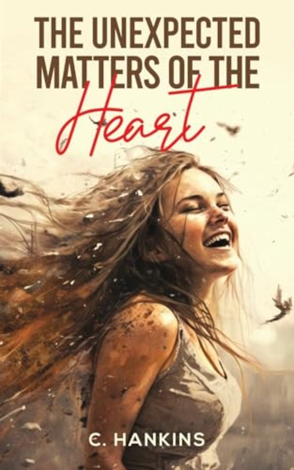 The Unexpected Matters of the Heart