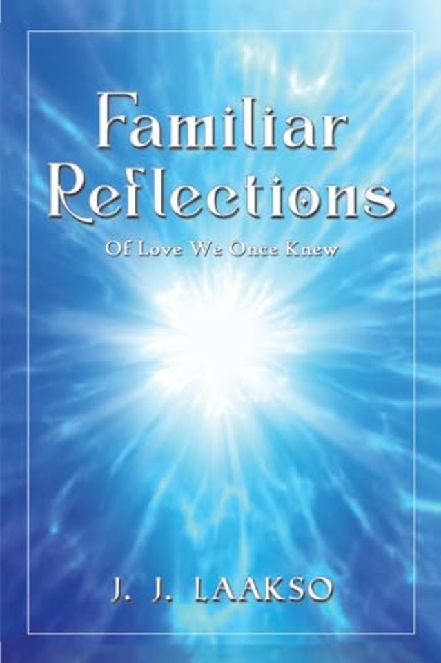 Familiar Reflections