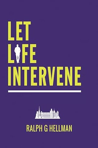 Let Life Intervene