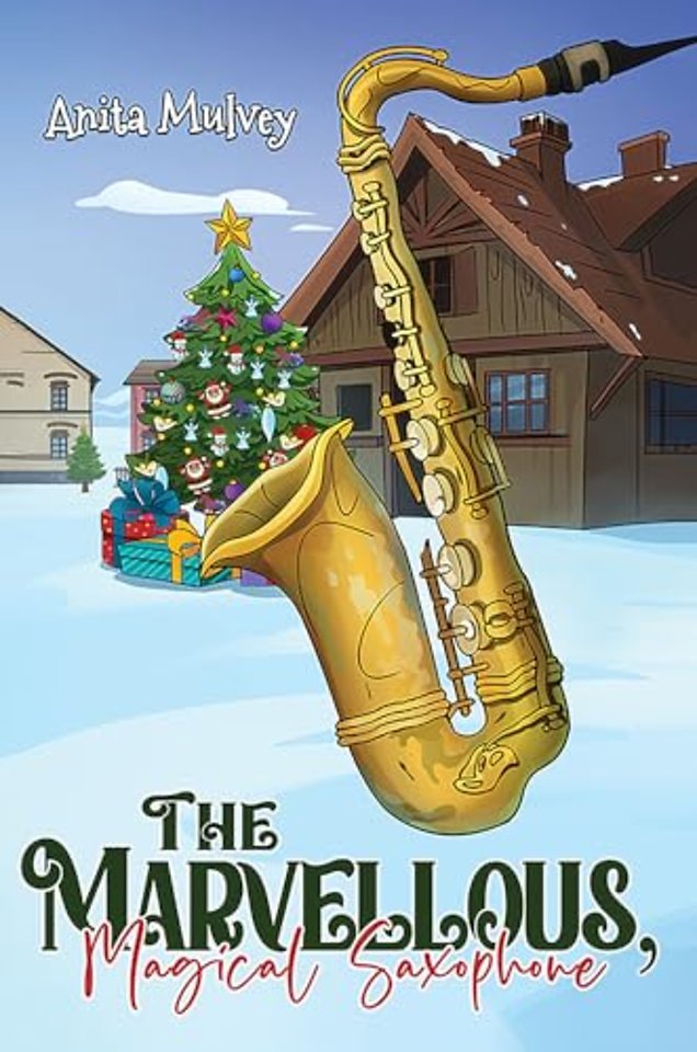 The Marvellous, Magical Saxophone